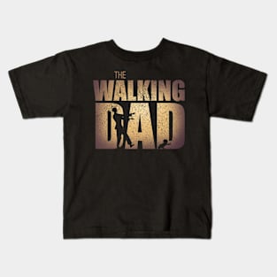 The Walking Dad Kids T-Shirt